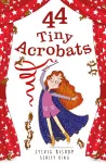 44 Tiny Acrobats cover