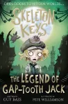 Skeleton Keys: The Legend of Gap-tooth Jack cover