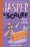 Jasper and Scruff: Take A Bow cover