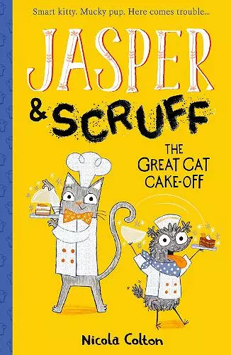 Jasper and Scruff: The Great Cat Cake-off cover