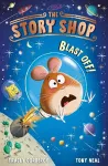 The Story Shop: Blast Off! cover