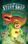 The Story Shop: Dino Danger! cover