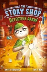 The Story Shop: Detective Dash! cover