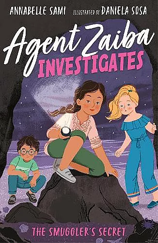 Agent Zaiba Investigates: The Smuggler's Secret cover