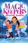 Magic Keepers: Crystal Chaos cover
