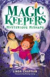 Magic Keepers: Mysterious Mishaps cover