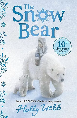 The Snow Bear 10th Anniversary Edition cover