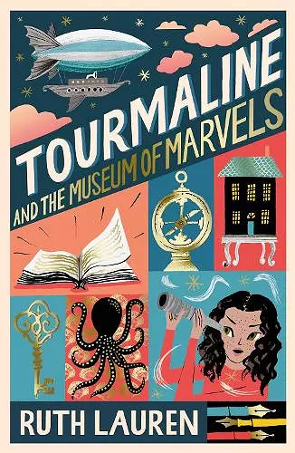 Tourmaline and the Museum of Marvels cover