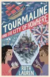 Tourmaline and the City of Nowhere cover