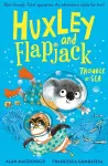Huxley and Flapjack: Trouble at Sea cover