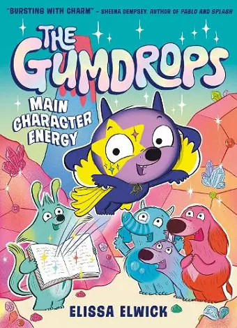 The Gumdrops: Main Character Energy cover