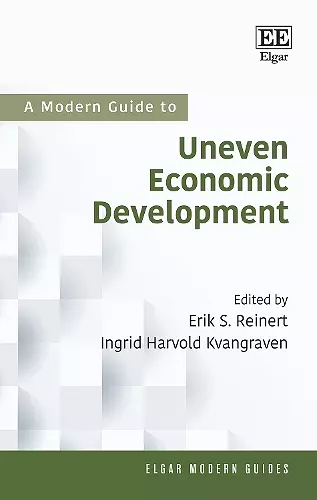 A Modern Guide to Uneven Economic Development cover