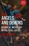 Angels and Demons: A Radical Anthology of Political Lives cover