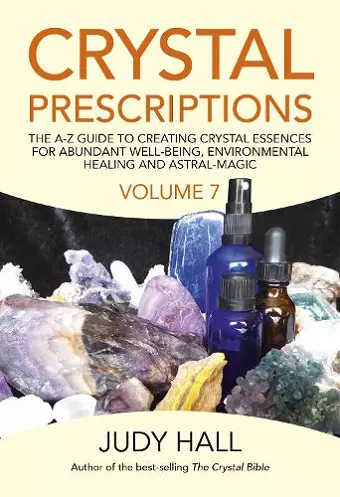 Crystal Prescriptions volume 7 cover