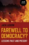 Farewell to Democracy? cover