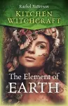 Kitchen Witchcraft: The Element of Earth cover