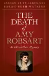 Chronos Crime Chronicles - The Death of Amy Robsart cover