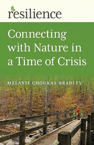 Resilience: Connecting with Nature in a Time of Crisis cover