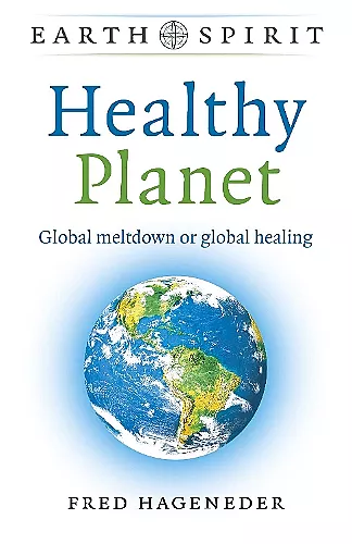 Earth Spirit: Healthy Planet cover