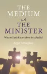 Medium and the Minister, The cover