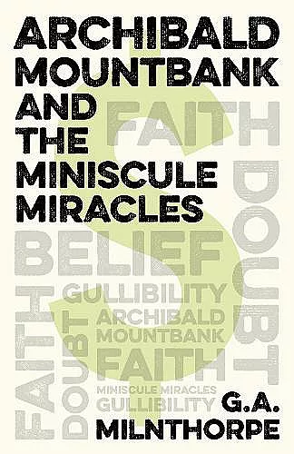 Archibald Mountbank and the Miniscule Miracles cover