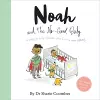 Noah and the No-Good Baby cover