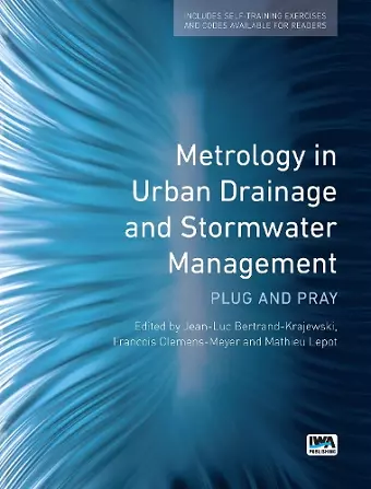 Metrology in Urban Drainage and Stormwater Management: Plug and pray cover