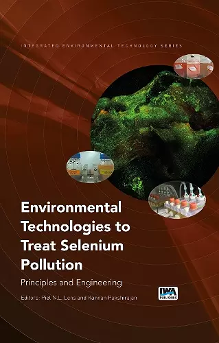 Environmental Technologies to Treat Selenium Pollution cover