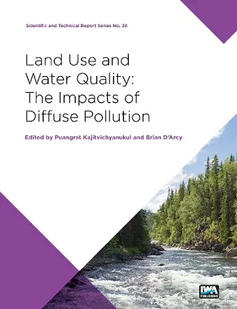 Land Use and Water Quality: The impacts of diffuse pollution cover