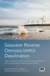 Seawater Reverse Osmosis (SWRO) Desalination: Energy consumption in plants, advanced low-energy technologies, and future developments for improving energy efficiency cover