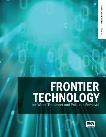 Frontier Technology for Water Treatment and Pollutant Removal cover