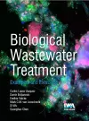 Biological Wastewater Treatment: Principles, Modelling and Design cover