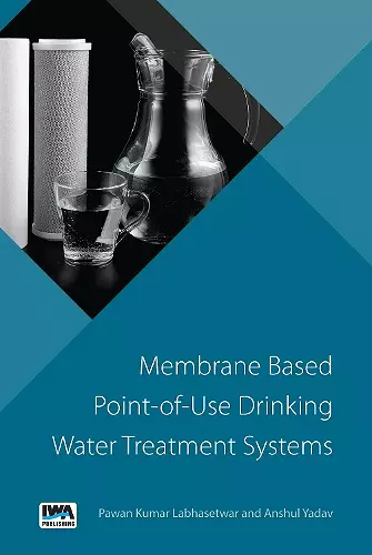 Membrane based Point-of-Use Drinking Water Treatment System cover