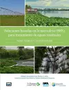 Soluciones basadas en la naturaleza para el tratamiento de aguas residuales cover