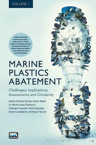 Marine Plastics Abatement: Volume 1. Challenges, Implications, Assessments and Circularity cover