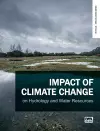 Impact of Climate Change on Hydrology and Water Resources cover