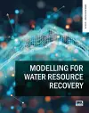 Modelling for Water Resource Recovery cover