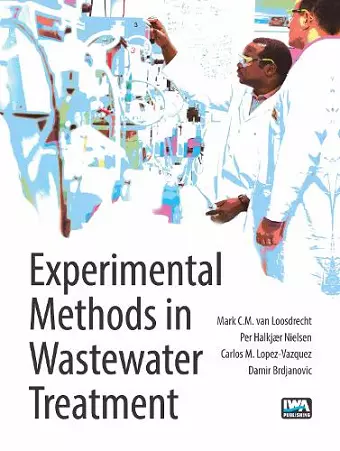 Experimental Methods in Wastewater Treatment cover