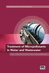 Treatment of Micropollutants in Water and Wastewater cover