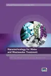 Nanotechnology for Water and Wastewater Treatment cover
