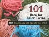 101 Uses of Baler Twine cover