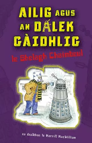 Ailig agus an Dalek Gàidhlig cover