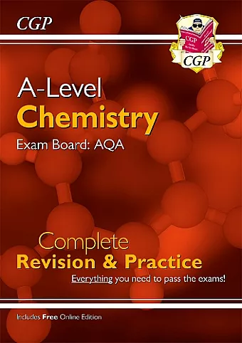 A-Level Chemistry: AQA Year 1 & 2 Complete Revision & Practice with Online Edition cover