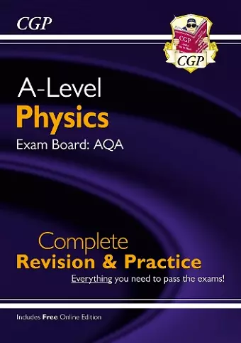A-Level Physics: AQA Year 1 & 2 Complete Revision & Practice with Online Edition cover