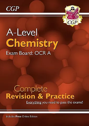 A-Level Chemistry: OCR A Year 1 & 2 Complete Revision & Practice with Online Edition cover