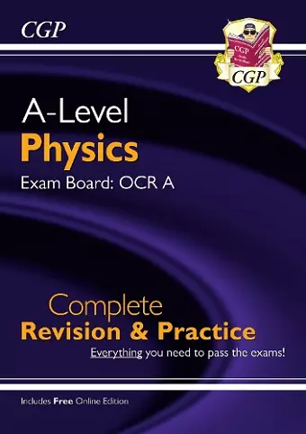 A-Level Physics: OCR A Year 1 & 2 Complete Revision & Practice with Online Edition cover