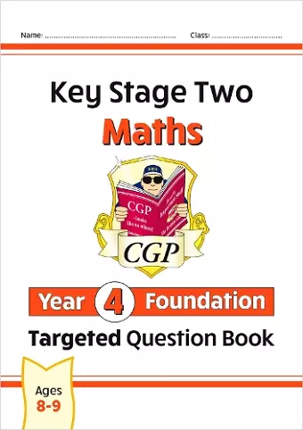KS2 Maths Year 4 Foundation Targeted Question Book cover