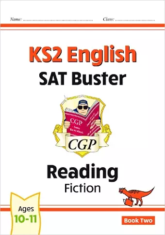 KS2 English Reading SAT Buster: Fiction - Book 2 (for the 2025 tests) cover