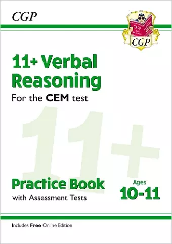 11+ CEM Verbal Reasoning Practice Book & Assessment Tests - Ages 10-11 (with Online Edition) cover