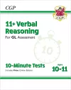 11+ GL 10-Minute Tests: Verbal Reasoning - Ages 10-11 Book 1 (with Online Edition): for the 2024 exams cover